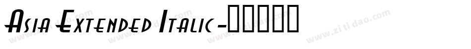 Asia Extended Italic字体转换